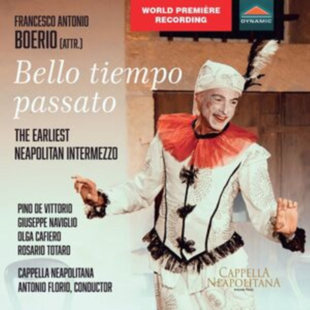CAPPELLA NEAPOLITANA - BOERIO - BELLO TIEMPO PASSATO - CD