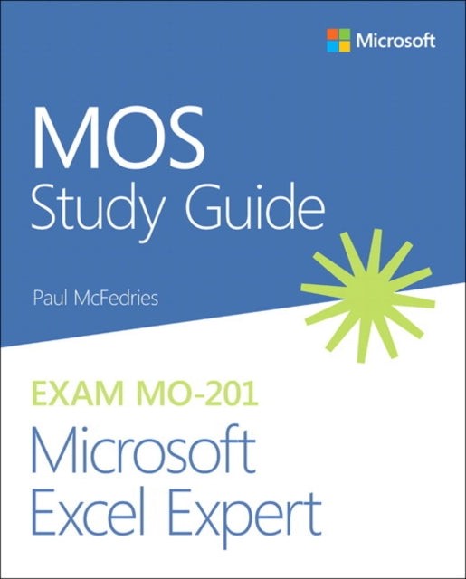 Paul McFedries - MOS Study Guide for Microsoft Excel Expert Exam MO-20