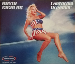 Royal Gigolos - California Dreamin' - Used CD