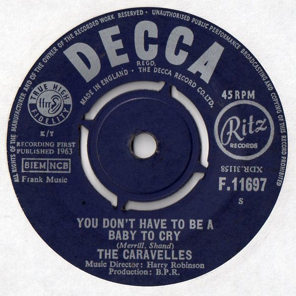 Caravelles - You Don't Have To Be A Baby To Cry - Used Vinyl Record 7