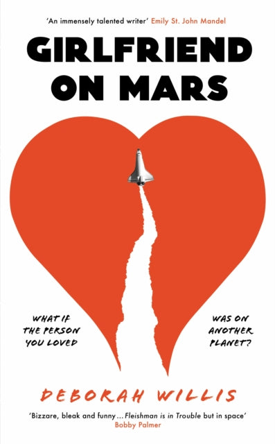 Deborah Willis - Girlfriend on Mars - Hardback