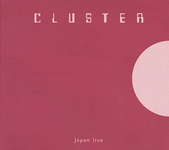 Cluster - Japan Live - CD