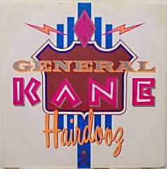 General Kane - Hairdooz - Used Vinyl Record 7"