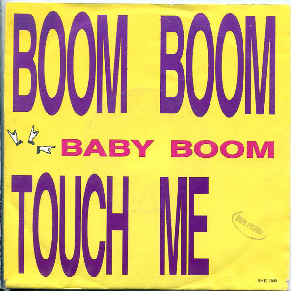 Baby Boom - Boom Boom Touch Me - Used Vinyl Record 7"