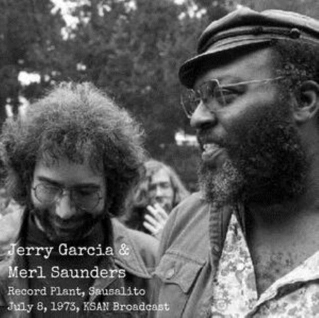 JERRY GARCIA AND MER - RECORD PLANT, SAUSALITO, 1973 - CD