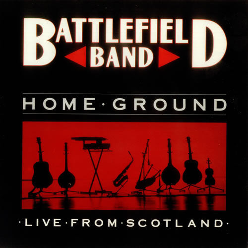 Battlefield Band - Home Ground : Live From Scotland - Used Vinyl Record