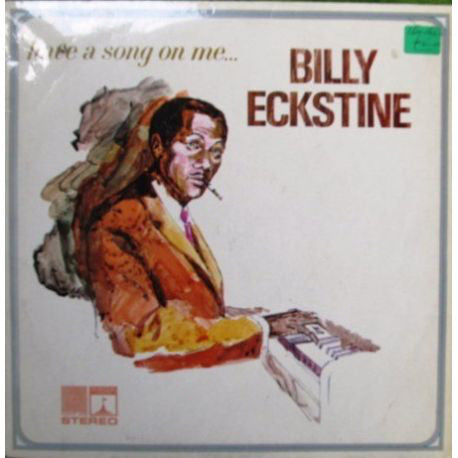 Billy Eckstine - Have A Song On Me... - Used Vinyl Record