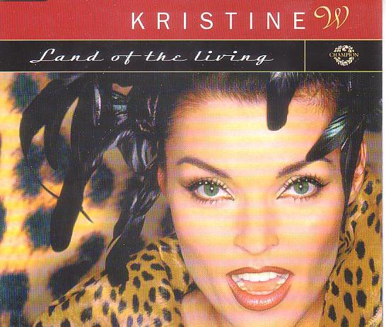 Kristine W - Land Of The Living - Used CD
