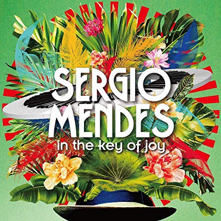 Sérgio Mendes - In the Key of Joy - Vinyl Record 12 Album"