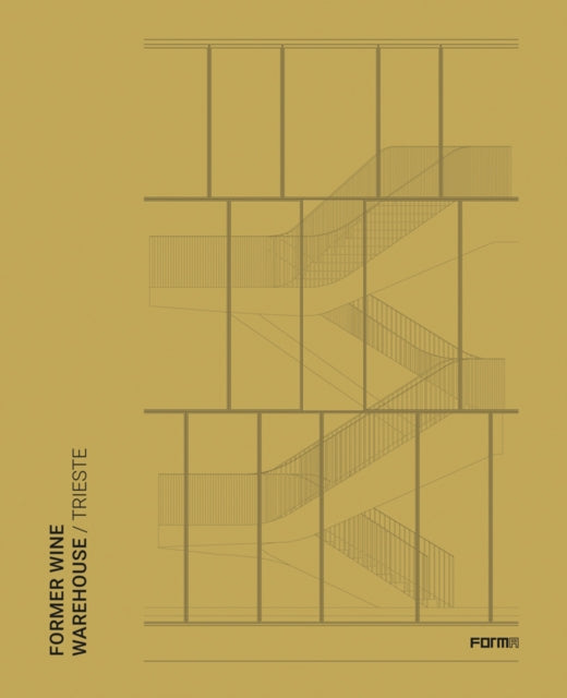 Former Wine Warehouse Trieste - Paperback