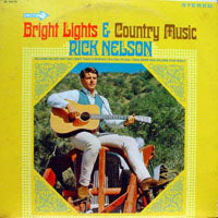 RICK NELSON - BRIGHT LIGHTS & COUNTRY MUSIC/ - CD