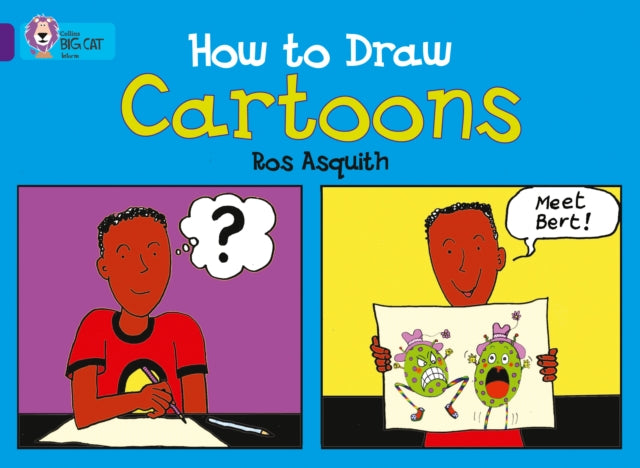 Ros Asquith - How to Draw Cartoons : Band 08/Purple - Paperback