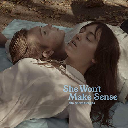 Harmaleighs - She Won't Make Sense - Vinyl Record