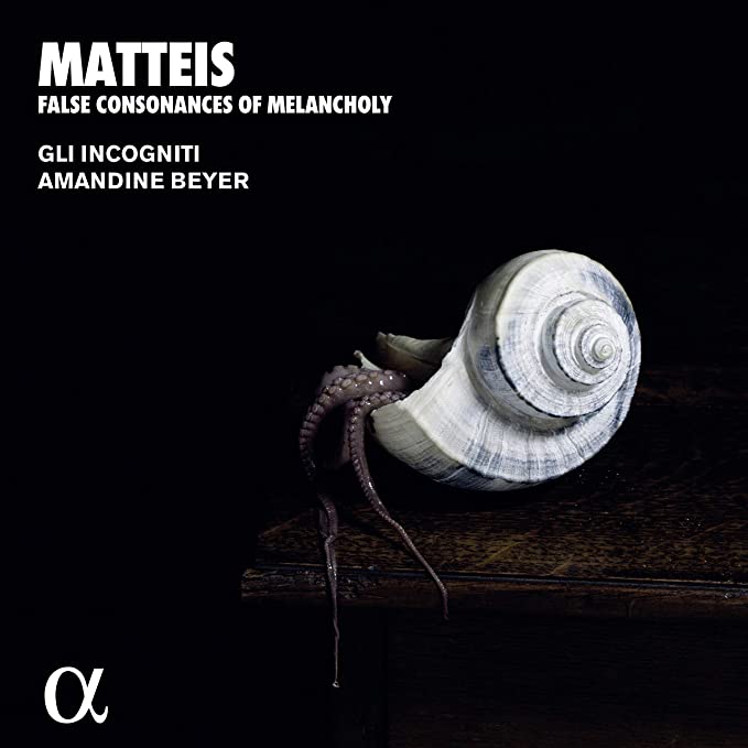AMANDINE BEYER/GLI I - MATTEIS FALSE CONSONANCES OF - CD