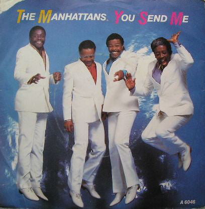 Manhattans - You Send Me - Used Vinyl Record 7"