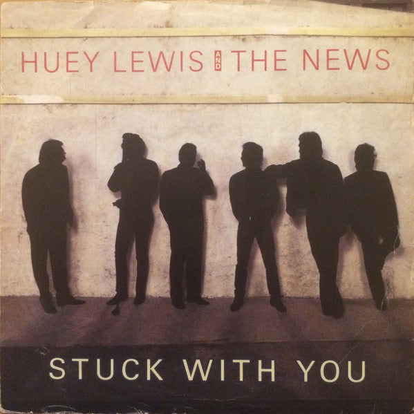 Huey Lewis & The New - Stuck With You - Used Vinyl Record 7"