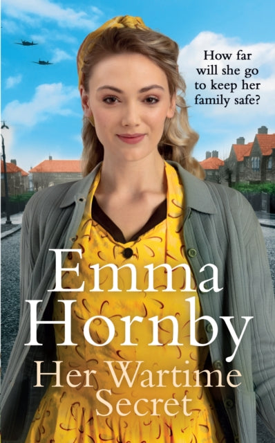 Emma Hornby - Her Wartime Secret - Hardback
