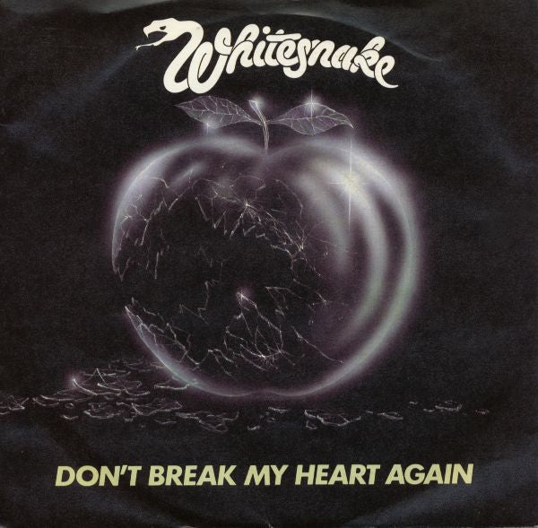 Whitesnake - Don't Break My Heart Again - Used Vinyl Record 7"