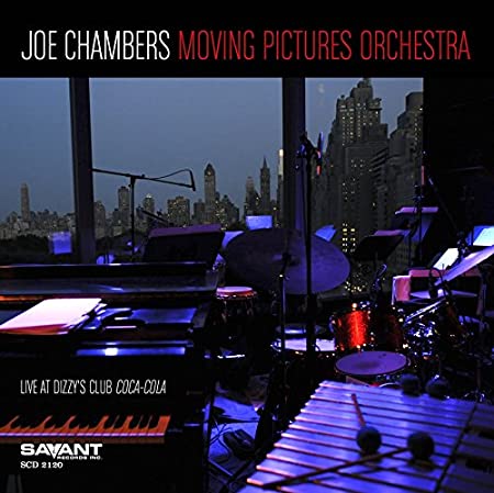 CHAMBERS JOE - JOE CHAMBERS MOVING PICTURES O - CD