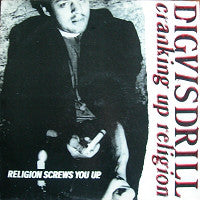 Dig Vis Drill - Cranking Up Religion - Used Vinyl Record 12"