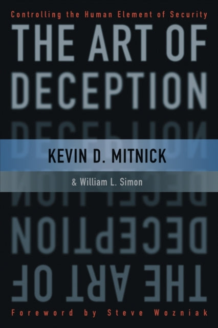 William L. Simon - Art of Deception : Controlling the Human Element of