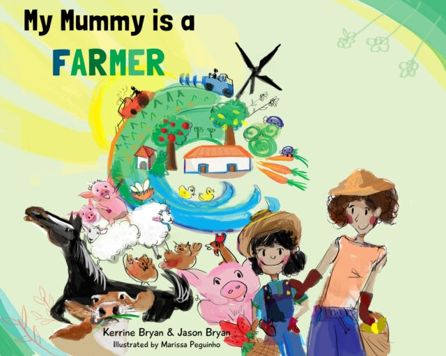 Jason Bryan - My Mummy is a Farmer - Paperback