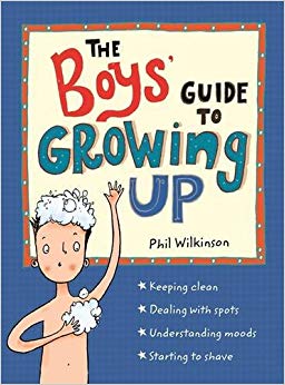 Phil Wilkinson - Boys' Guide to Growing Up - New Paperback