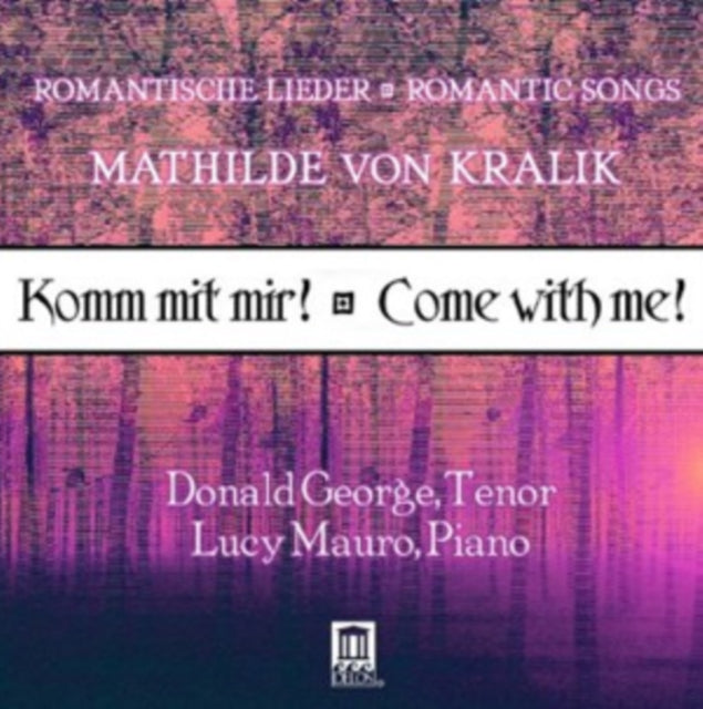 Mathilde von Kralik - : Komm Mit Mir - CD