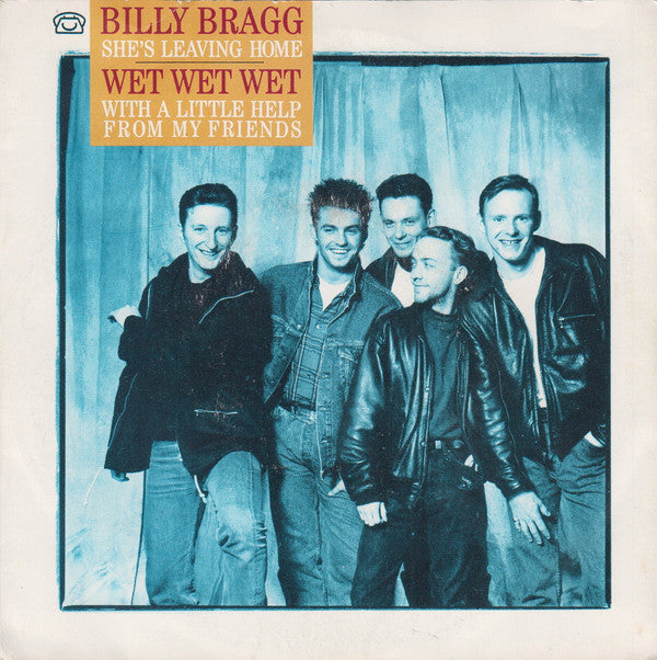 Wet Wet Wet - With A Little Help From My Friends / She's Leaving Home