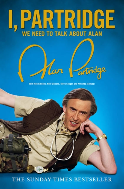 Alan Partridge - I, Partridge: We Need To Talk About Alan - Paperback