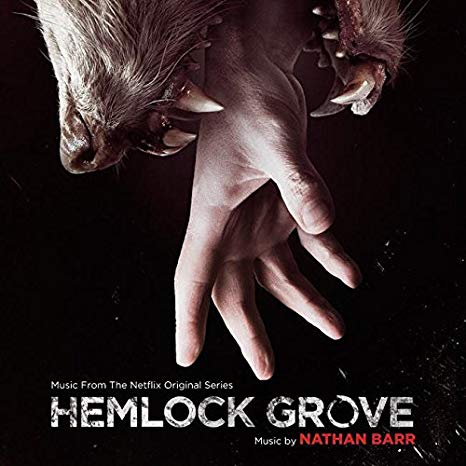 Nathan Barr - Hemlock Grove - CD