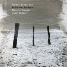 WOLFERT BREDERODE M - RUINS AND REMAINS - CD