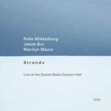 Palle Mikkelborg - Strands: Live at the Danish Radio Concert Hall - Viny