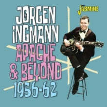 Jorgen Ingmann - Apache & Beyond 1956-62 - CD
