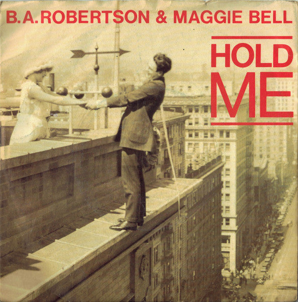 B. A. Robertson - Hold Me - Used Vinyl Record 7"