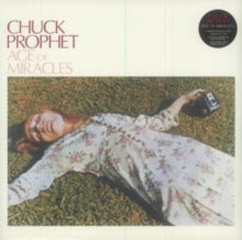 CHUCK PROPHET - AGE OF MIRACLES - Vinyl Record