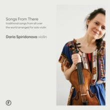 DARIA SPIRIDONOVA - SONGS FROM THERE - CD