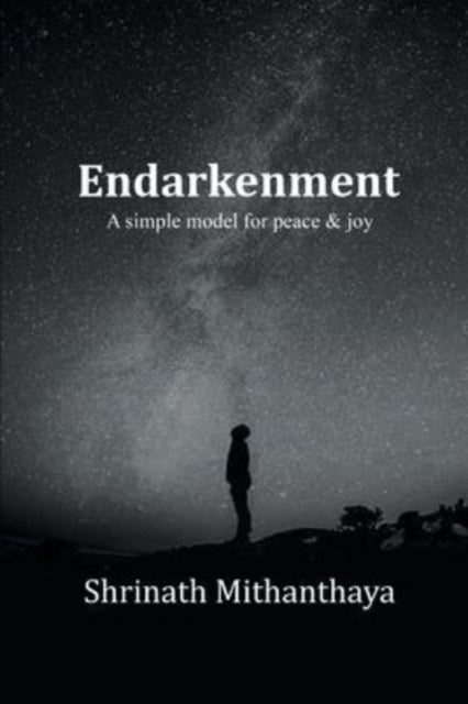 Mithanthaya - ENDARKENMENT (first edition) - New paperback or softback