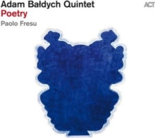 ADAM BALDYCH QUINTET - POETRY - New Vinyl Record 12" RECORD