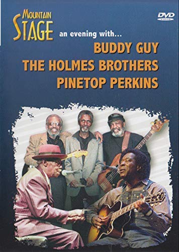 Various - Mountain Stage An Evening With... Buddy Guy ⦁ The Holmes Bro