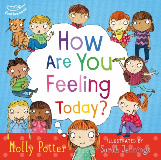 Molly Potter - How are you feeling today? - Hardback