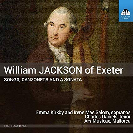 Sylvia Serrano - William Jackson of Exeter: Songs Canzonets and a Sonata
