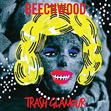 Beechwood - Trash Glamour - CD