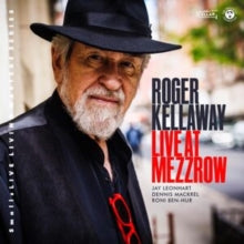 ROGER KELLAWAY - LIVE AT MEZZROW - CD