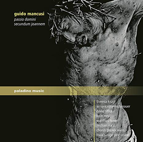 Guido Mancusi - : Passio Domini Secundum Joannem - CD