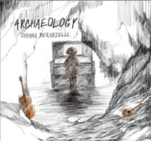 Chiara Berardelli - Archaeology - Vinyl Record