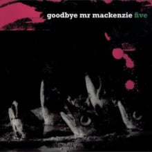 Goodbye Mr Mackenzie - Five - Vinyl Record