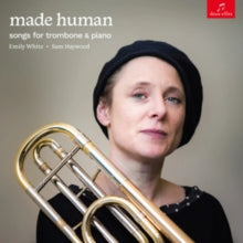 Emily White and Sam Haywood - Made Human CD RELEASE DATE 26/07/24 (THI