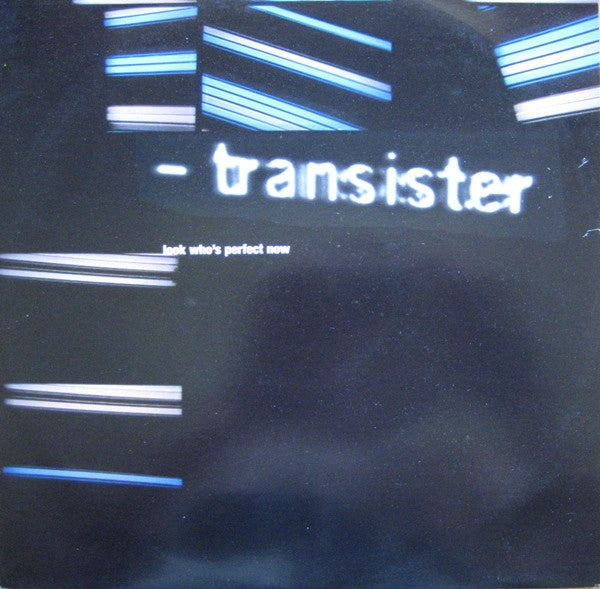 Transister - Look Who's Perfect Now - Used Vinyl Record 12"