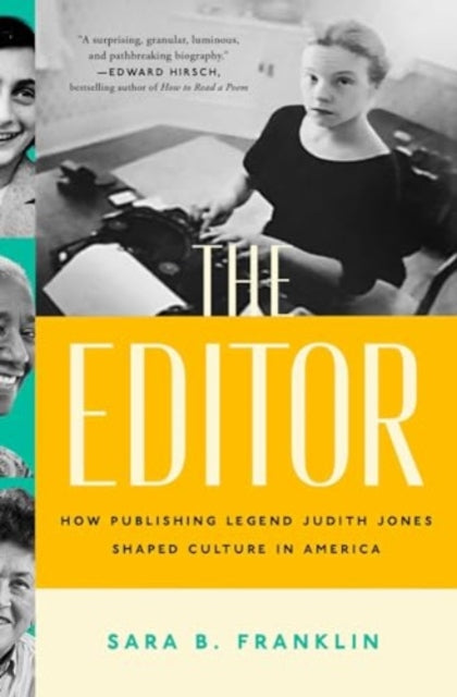 Sara B. Franklin - Editor : How Publishing Legend Judith Jones Shaped